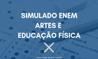 Simulado ENEM Artes e Educação Física